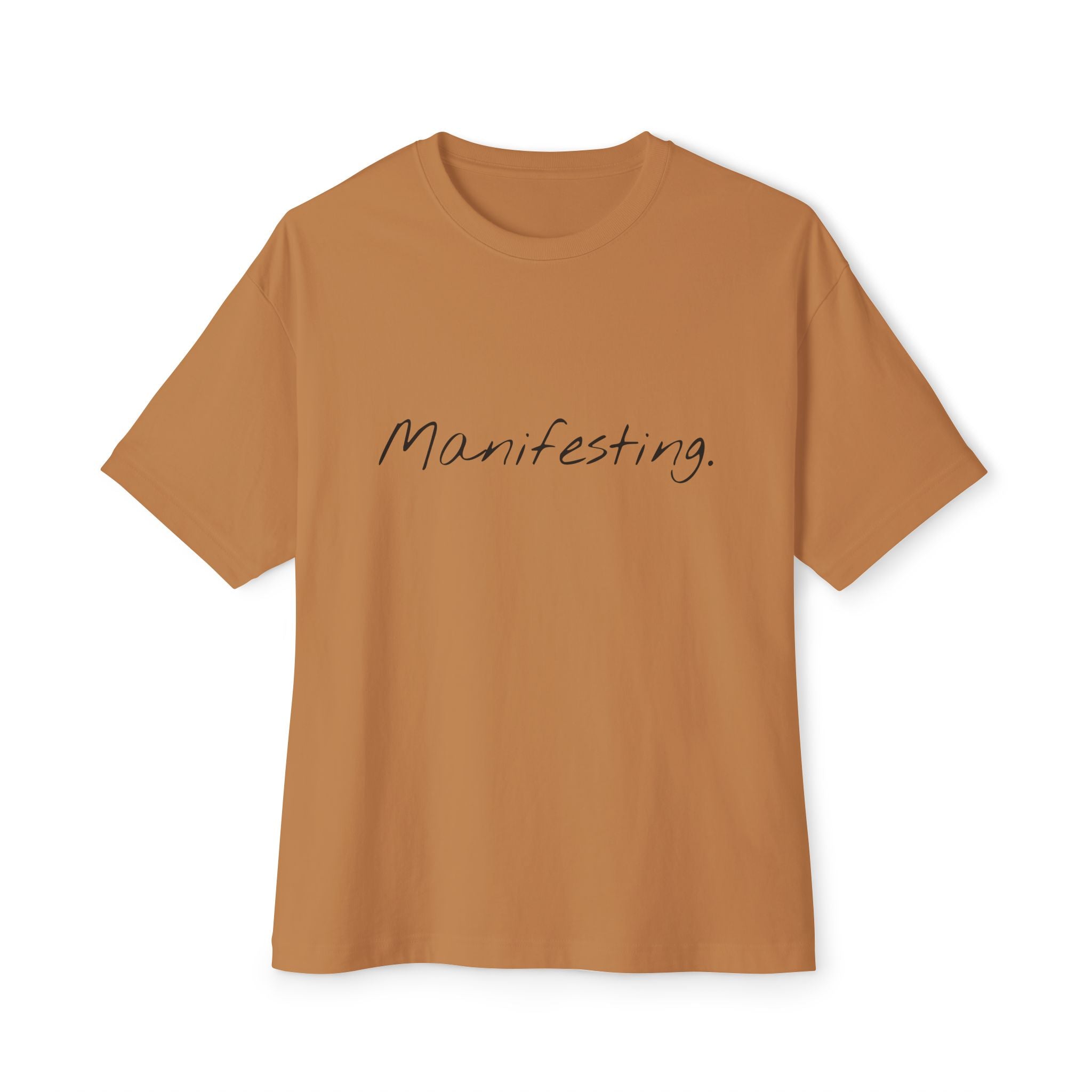 Manifesting Unisex Oversized Boxy Tee, Comfy Casual Tee, Affirmation Shirt, Gift for Her, Relaxed Fit Top, Inspirational Wear